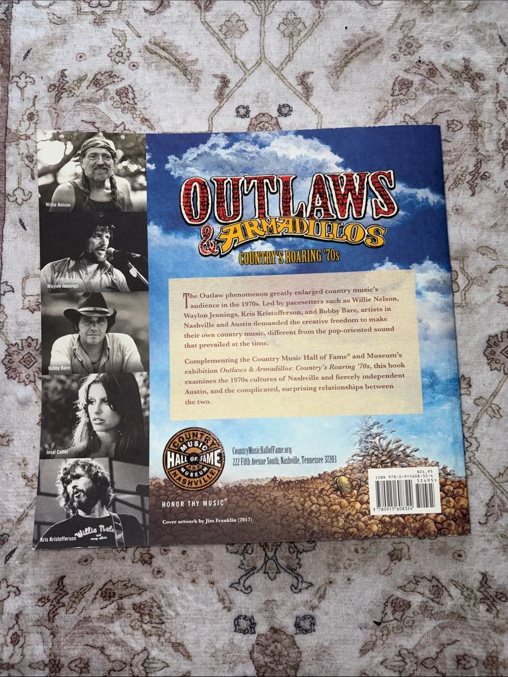 Outlaws & Armadillos Country’s Roaring 1970’s Book
